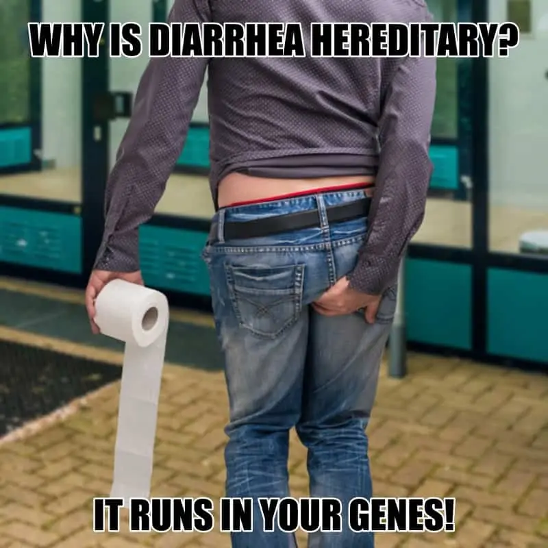Why is diarrhea hereditary It runs in your genes