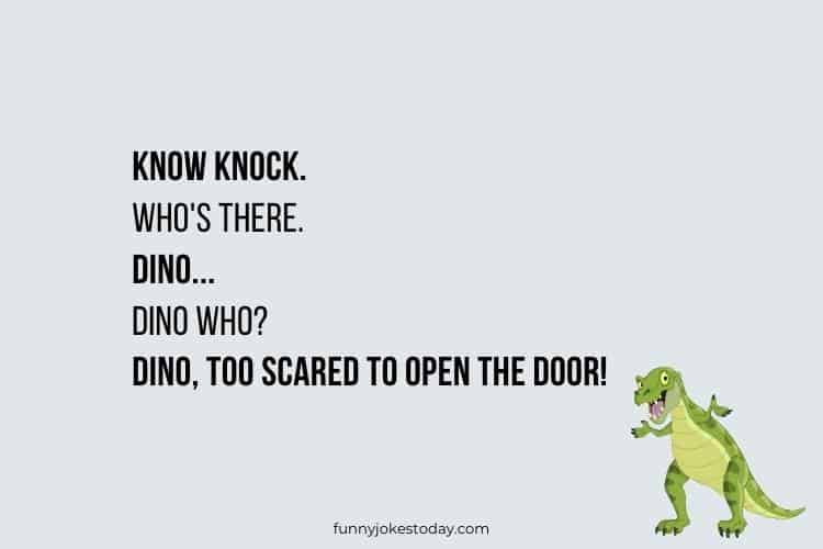 Dinosaur Jokes - Knock knock! Who's there? Dino... 