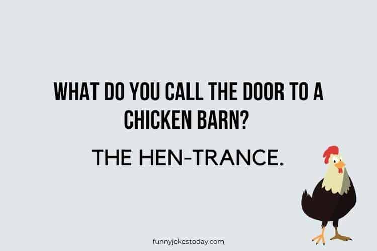 Chicken Jokes - What do you call the door to a chicken barn?